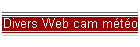 Divers Web cam mto