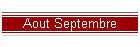 Aout Septembre